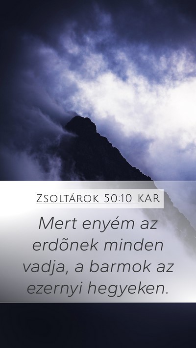 Zsoltárok 50:10 KAR Bible Verse Image