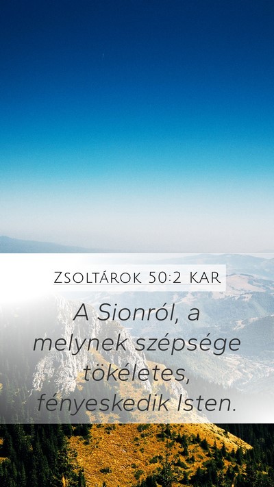 Zsoltárok 50:2 KAR Bible Verse Image