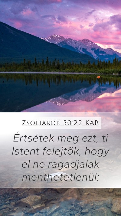 Zsoltárok 50:22 KAR Bible Verse Image