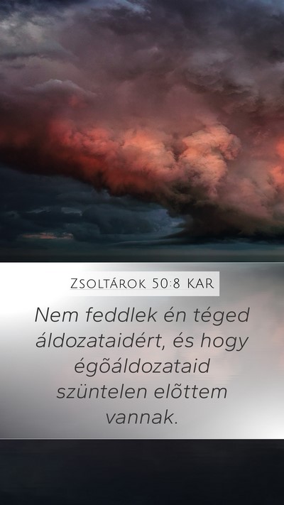 Zsoltárok 50:8 KAR Bible Verse Image