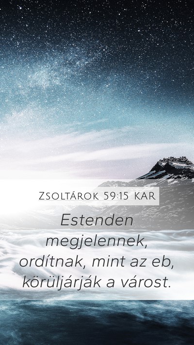 Zsoltárok 59:15 KAR Bible Verse Image