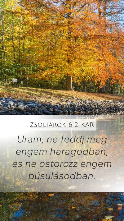 Zsoltárok 6:2 KAR Bible Verse Image
