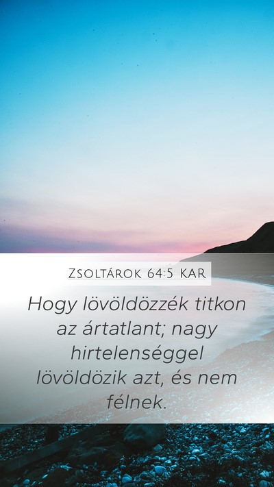 Zsoltárok 64:5 KAR Bible Verse Image