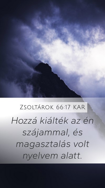 Zsoltárok 66:17 KAR Bible Verse Image