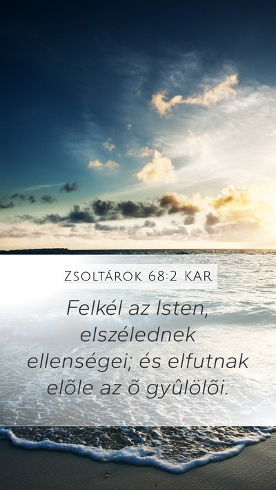 Zsoltárok 68:2 KAR Bible Verse Image