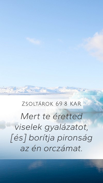 Zsoltárok 69:8 KAR Bible Verse Image