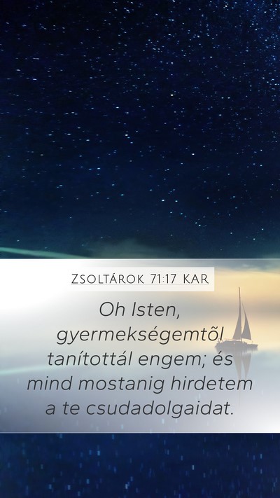 Zsoltárok 71:17 KAR Bible Verse Image