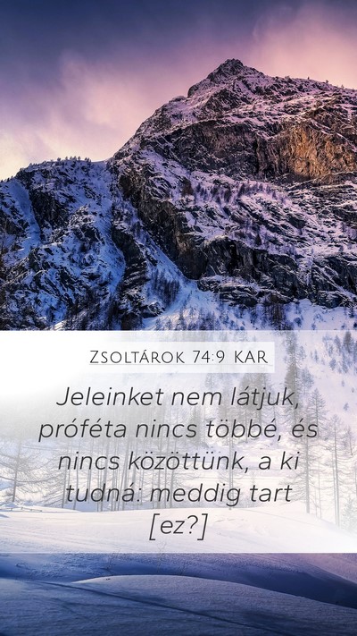 Zsoltárok 74:9 KAR Bible Verse Image