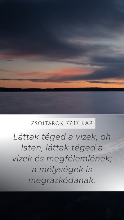 Zsoltárok 77:17 KAR Bible Verse Image