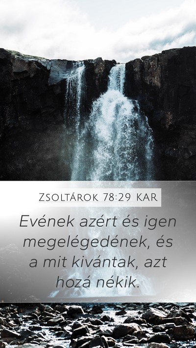Zsoltárok 78:29 KAR Bible Verse Image