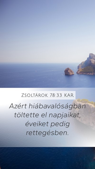 Zsoltárok 78:33 KAR Bible Verse Image