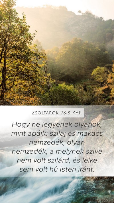 Zsoltárok 78:8 KAR Bible Verse Image