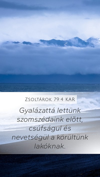 Zsoltárok 79:4 KAR Bible Verse Image