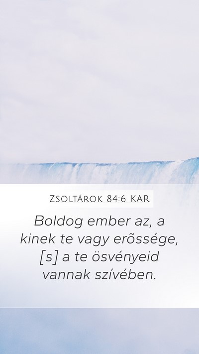 Zsoltárok 84:6 KAR Bible Verse Image