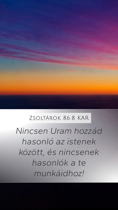 Zsoltárok 86:8 KAR Bible Verse Image