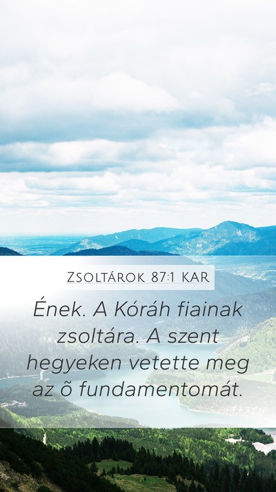 Zsoltárok 87:1 KAR Bible Verse Image