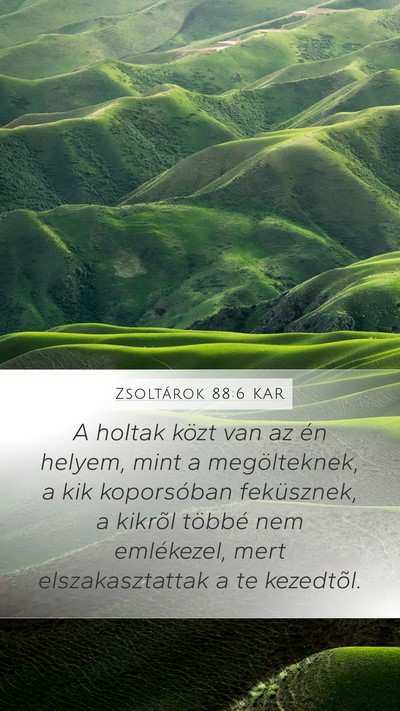 Zsoltárok 88:6 KAR Bible Verse Image