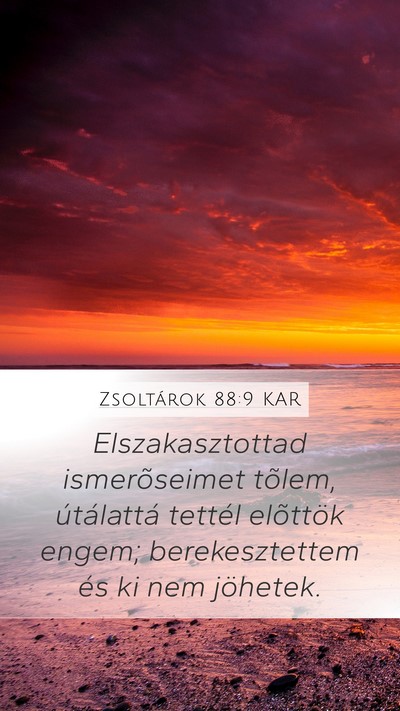 Zsoltárok 88:9 KAR Bible Verse Image