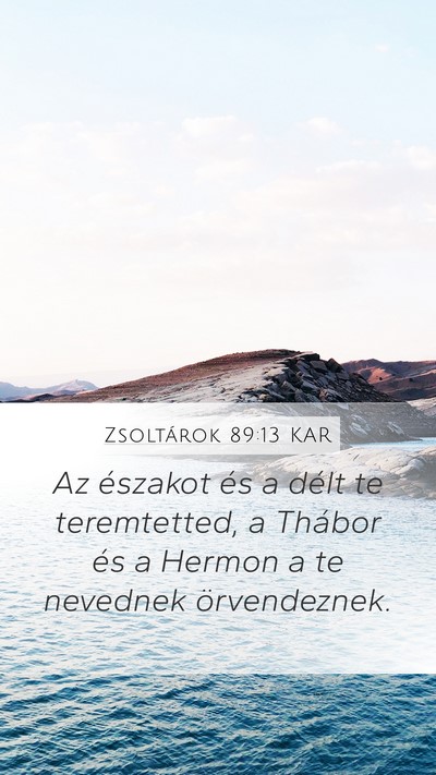Zsoltárok 89:13 KAR Bible Verse Image