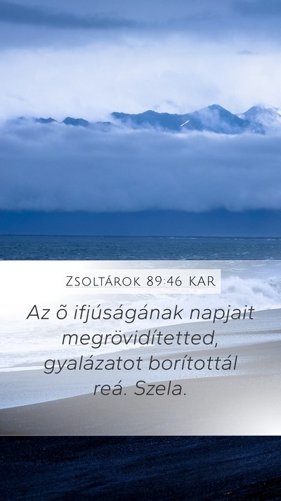 Zsoltárok 89:46 KAR Bible Verse Image