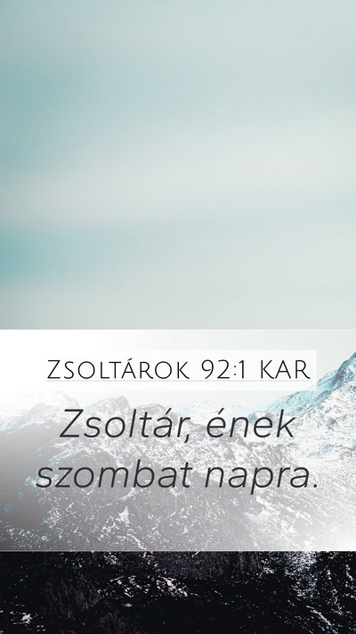 Zsoltárok 92:1 KAR Mobile Phone Wallpaper - Zsoltár, ének szombat - Mobile Bible Verse Wallpaper