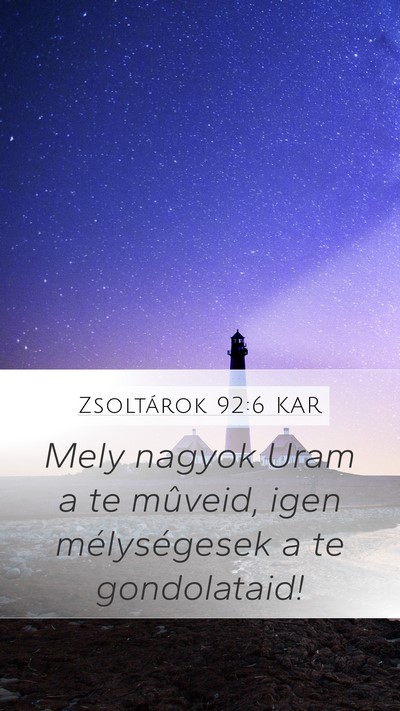 Zsoltárok 92:6 KAR Bible Verse Image