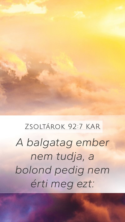 Zsoltárok 92:7 KAR Bible Verse Image