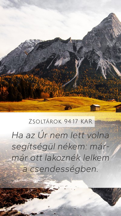 Zsoltárok 94:17 KAR Bible Verse Image