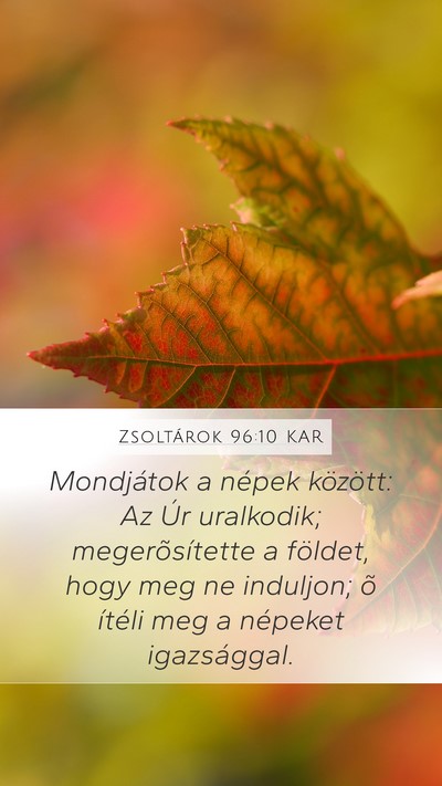 Zsoltárok 96:10 KAR Bible Verse Image