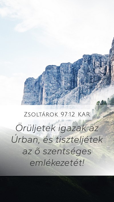 Zsoltárok 97:12 KAR Bible Verse Image