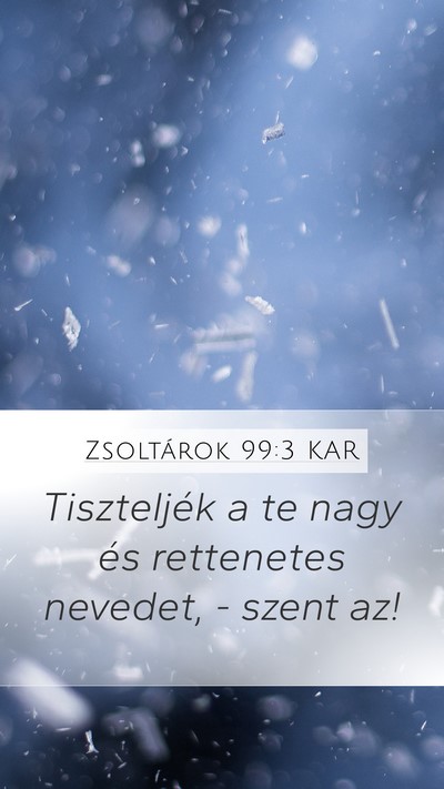 Zsoltárok 99:3 KAR Bible Verse Image