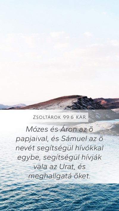 Zsoltárok 99:6 KAR Bible Verse Image