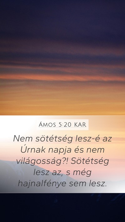 Ámos 5:20 KAR Bible Verse Image