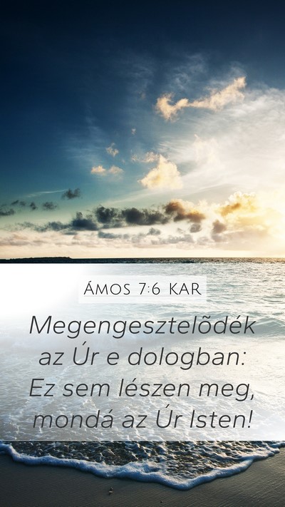 Ámos 7:6 KAR Bible Verse Image