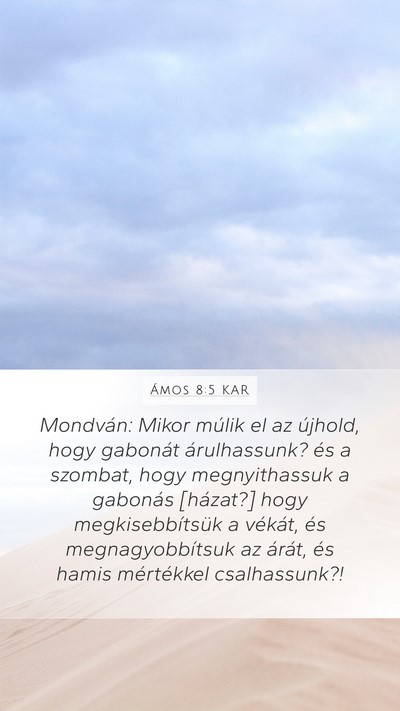 Ámos 8:5 KAR Bible Verse Image