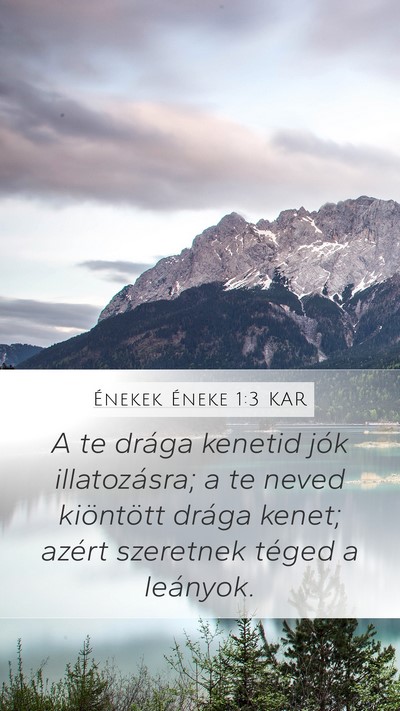 Énekek Éneke 1:3 KAR Bible Verse Image