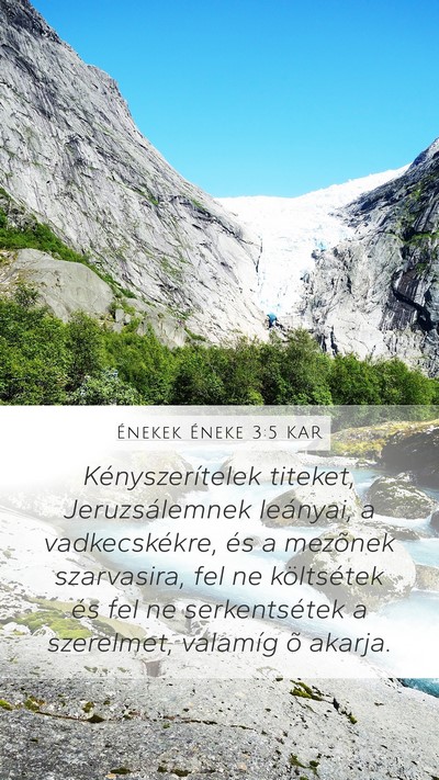 Énekek Éneke 3:5 KAR Bible Verse Image