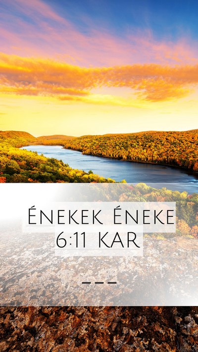 Énekek Éneke 6:11 KAR Bible Verse Image