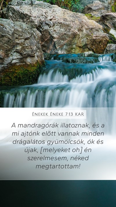 Énekek Éneke 7:13 KAR Bible Verse Image