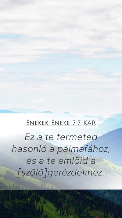 Énekek Éneke 7:7 KAR Bible Verse Image