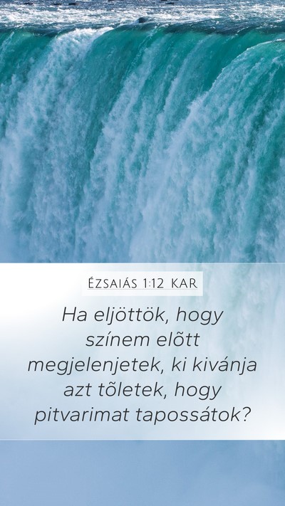 Ézsaiás 1:12 KAR Bible Verse Image