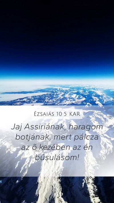 Ézsaiás 10:5 KAR Bible Verse Image