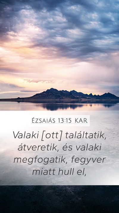 Ézsaiás 13:15 KAR Bible Verse Image