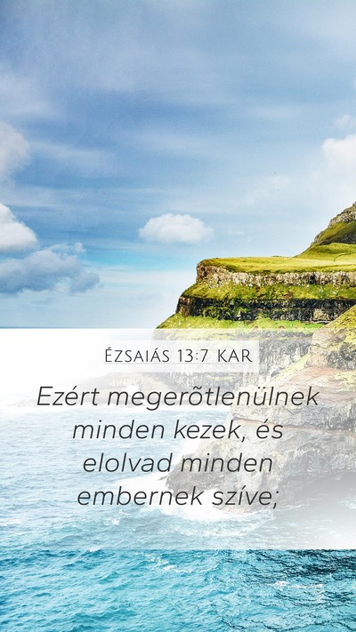 Ézsaiás 13:7 KAR Bible Verse Image