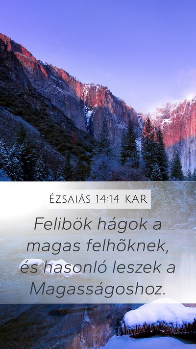 Ézsaiás 14:14 KAR Bible Verse Image