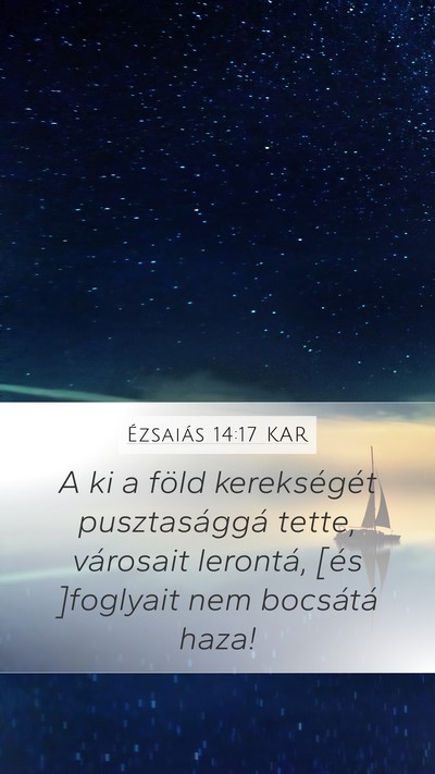 Ézsaiás 14:17 KAR Bible Verse Image