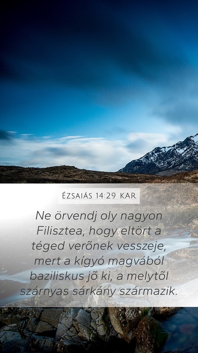Ézsaiás 14:29 KAR Bible Verse Image