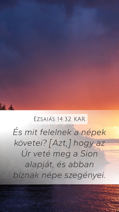 Ézsaiás 14:32 KAR Bible Verse Image