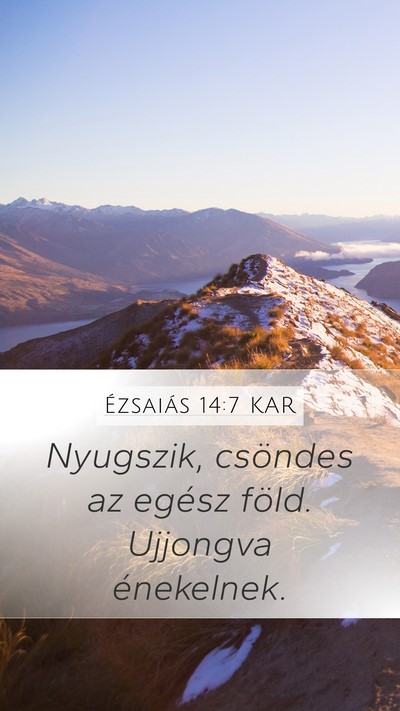 Ézsaiás 14:7 KAR Bible Verse Image