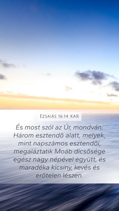 Ézsaiás 16:14 KAR Bible Verse Image